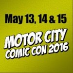 Motor City Comic Con 2016 (MCCC)