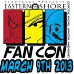 Eastern Shore Fan Con 2013